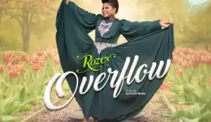 Rozey - Overflow